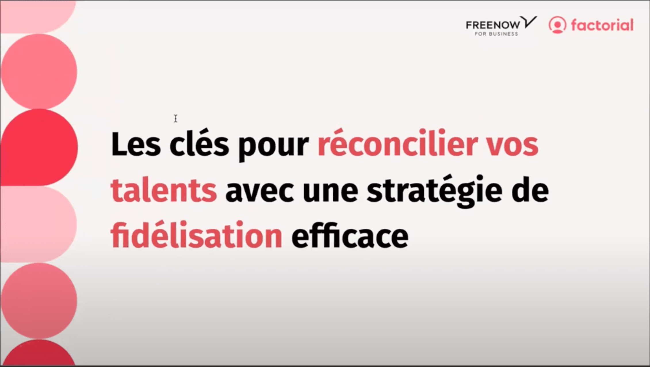 Webinar. Optimisez la fidélisation de vos talents