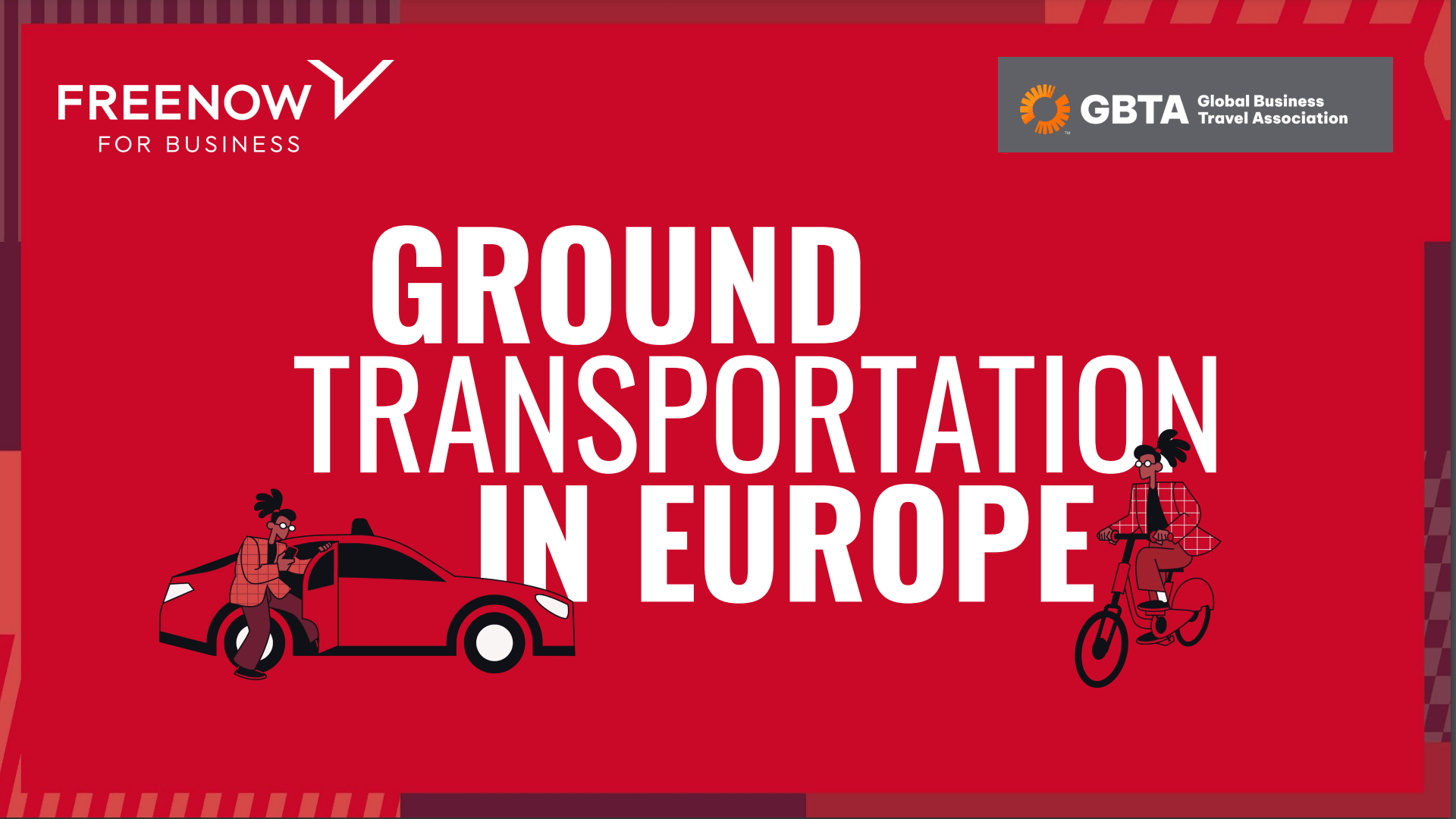 GBTA Whitepaper Ground Transportation in Europe with Freenow